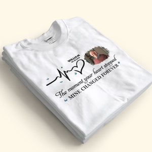 Moment Your Heart Stopped Mine Changed - Personalized Photo T Shirt