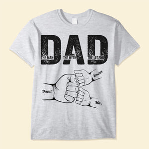 Dad The Man The Myth The Legend - Personalized T shirt Gift For Father, Grandpa