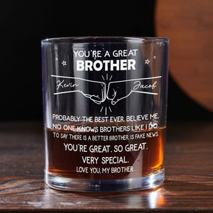 Personalized Whiskey Glass Gift for Brother - Thanks For Being My Brother