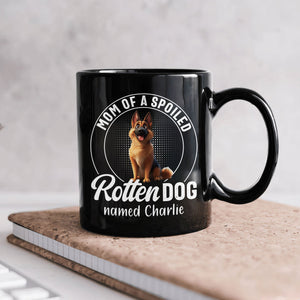 Mom Of Spoiled Rotten Dogs - Funny Personalized Mug Gift For Dog Lover