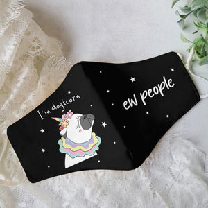 Premium Dogicorn Ew People 04 EZ09 0807 Face Mask