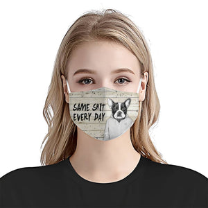 Being Normal Is Boring French Bulldog EZ15 2207 Face Mask