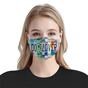 Dog Lover License Plate EZ02 1307 Face Mask
