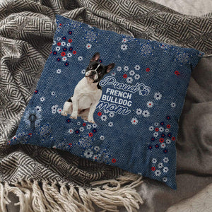 French Bulldog 3 Pround Mom-Pillow Case