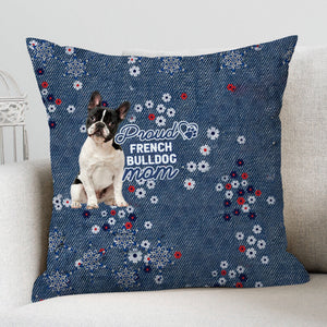 French Bulldog 3 Pround Mom-Pillow Case