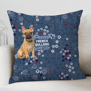 French Bulldog 5 (2) Pround Mom-Pillow Case
