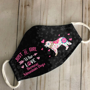 Just A Girl Who Loves Bernese Mountain Dogs EZ07 3107 Face Mask