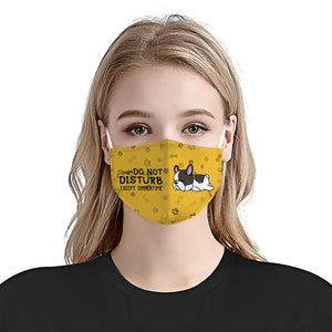 Please Do Not Disturb Except Dinnertime French Bulldogs Yellow EZ16 0807 Face Mask