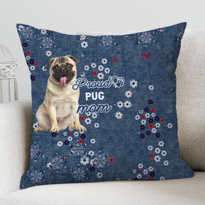 Pug (2) Pround Mom-Pillow Case