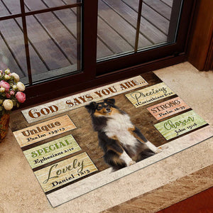 Shetland Sheepdog God Says You Are Doormat