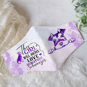 Premium This Girl Will Always Love Miniature Schnauzer EZ09 2807 Face Mask