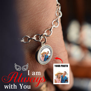 I'm Always With You - Memorial Personalized Photo Charm Bracelet