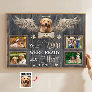 Personalized Your Wings Were Ready Canvas Prints,Gift For A Dog Lover, Pet Loss