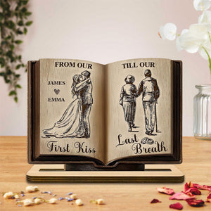 From Our First Kiss Till Our Last Breath Book Shape Wooden Plaque, Personalized Valentines Gift