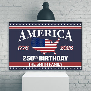 America 250 Birthday 1776-2026 Personalized Canvas Poster