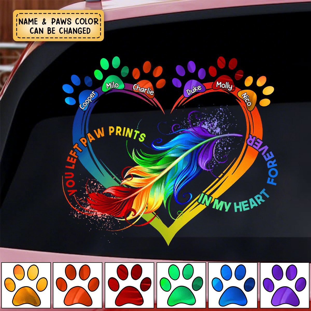Personalized You Left Paw Prints In My Heart Forever Dog Lover Decal