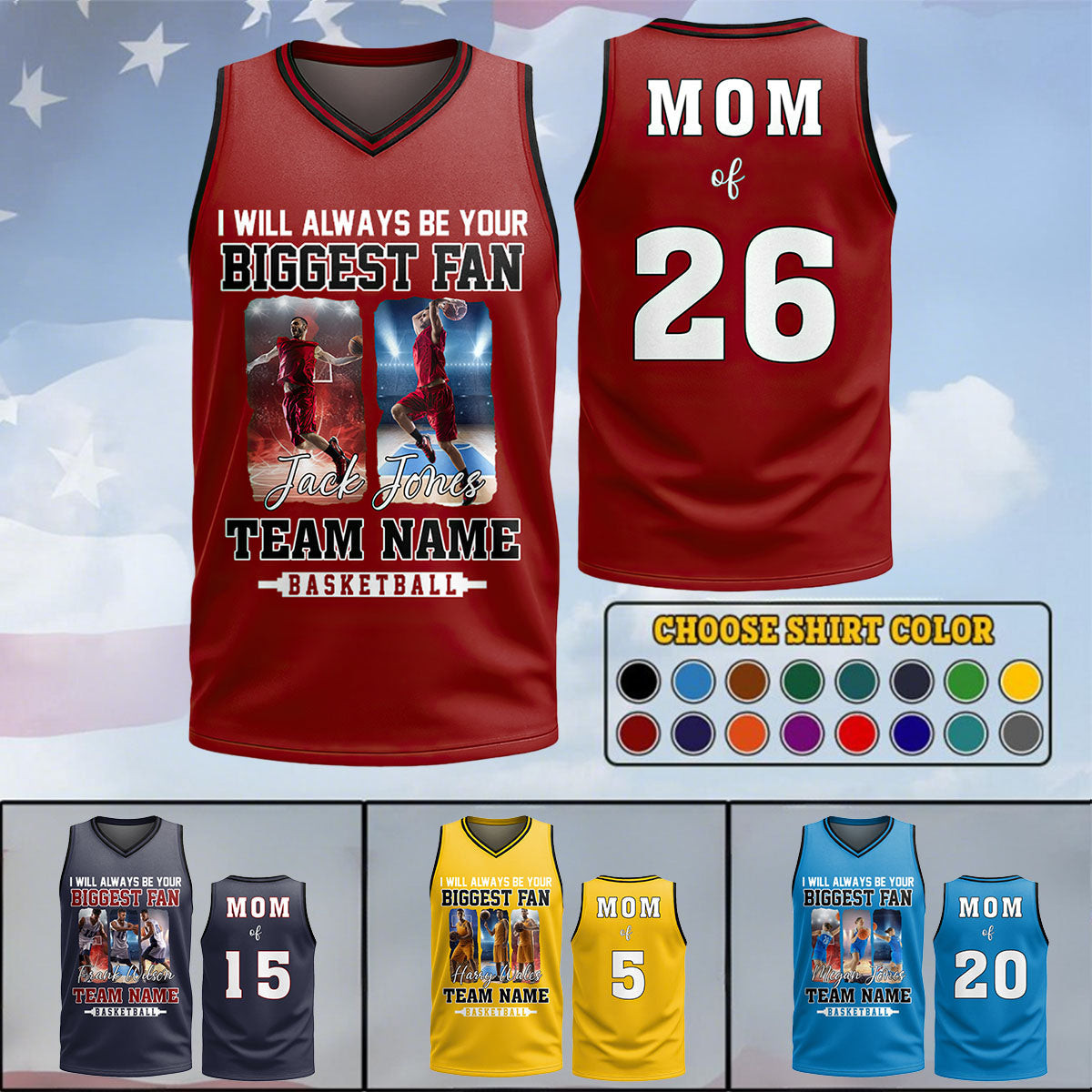 I Will Always Be Your Biggest Fan - Personalized Custom Photo Basketball Jersey Shirt For Basketball Family Game Day