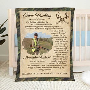 Personalized Gone Hunting Blanket,Custom Hunter Memorial, Sympathy Gift, Keepsake For Hunter