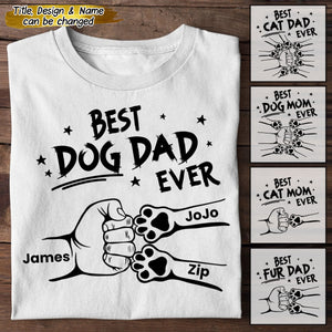 Best Dog Dad Ever Hand Punch -  Personalized Father T-shirt