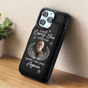 I’ll See You In My Dreams Until Then - Memorial Personalized Leather Flip Wallet Phone Case