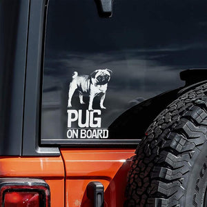 Pug on Board-Car Window Sticker-Dog Sign Decal