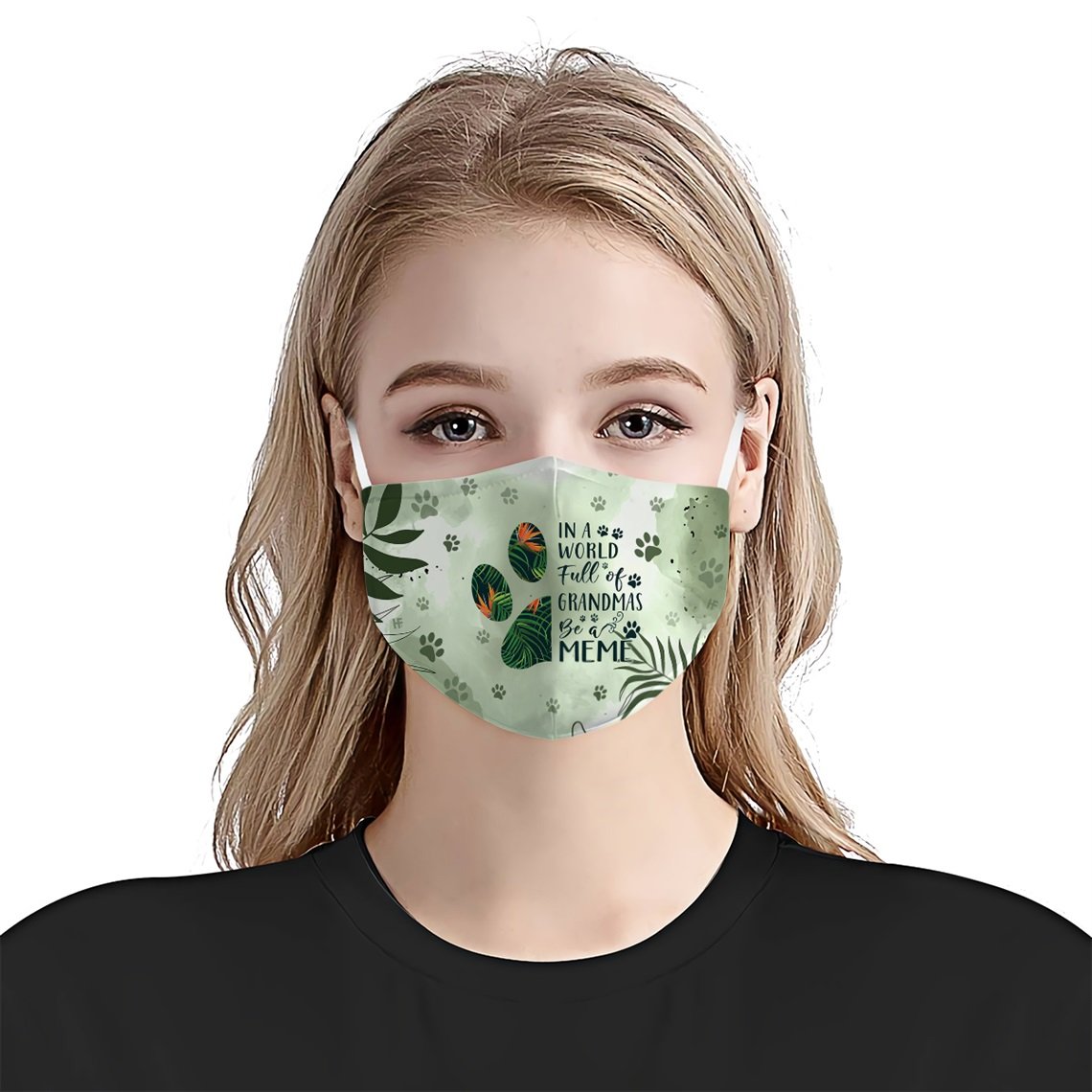 Be A Meme Dog Paw EZ02 2207 Face Mask