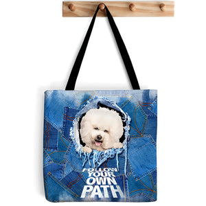 Bichon Frise -Follow Your Own Path-Cloth Tote Bag