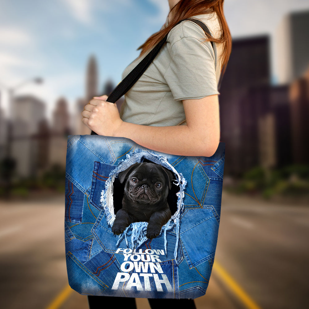 Black Pug -Follow Your Own Path-Cloth Tote Bag
