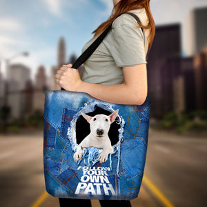 Bull Terrier -Follow Your Own Path-Cloth Tote Bag