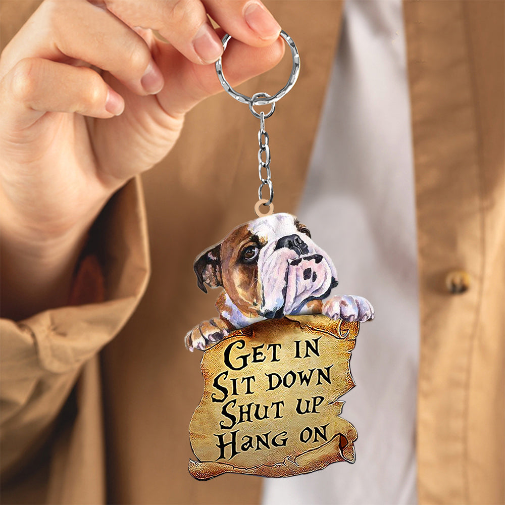 Bulldog get in Bulldog love Keychain