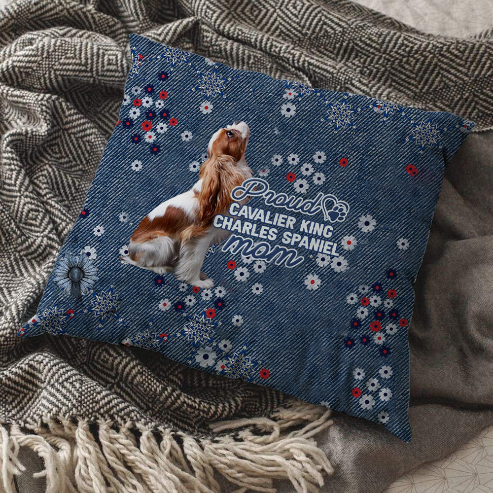 Cavalier King Charles Spaniel Pround Mom-Pillow Case
