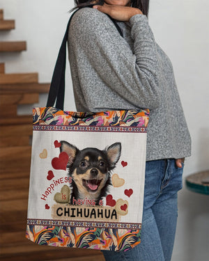 Happiness Is Having A CHIHUAHUA 1-Cloth Tote Bag