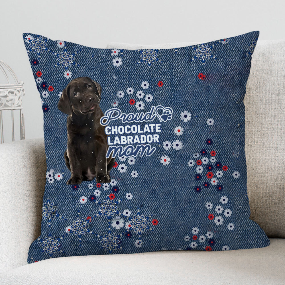 Chocolate Labrador (2) Pround Mom-Pillow Case