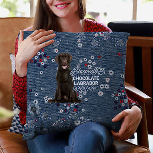 Chocolate Labrador (3) Pround Mom-Pillow Case
