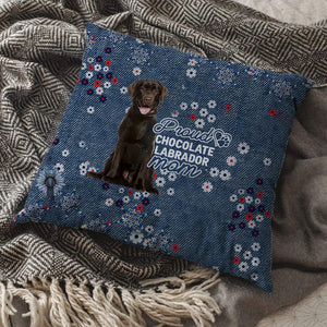 Chocolate Labrador (3) Pround Mom-Pillow Case