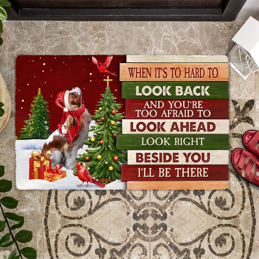 Christmas Cavalier King Charles Spaniel Look right beside you Doormat