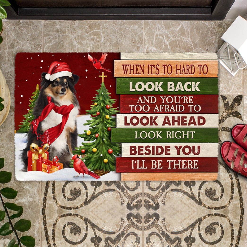 Christmas Shetland Sheepdog Look right beside you Doormat