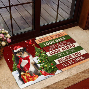 Christmas Shetland Sheepdog Look right beside you Doormat