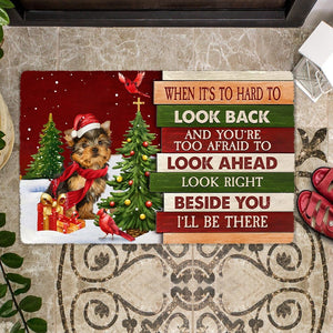 Christmas Yorkshire Terrier Look right beside you Doormat