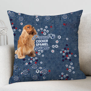 Cocker Spaniel Pround Mom-Pillow Case
