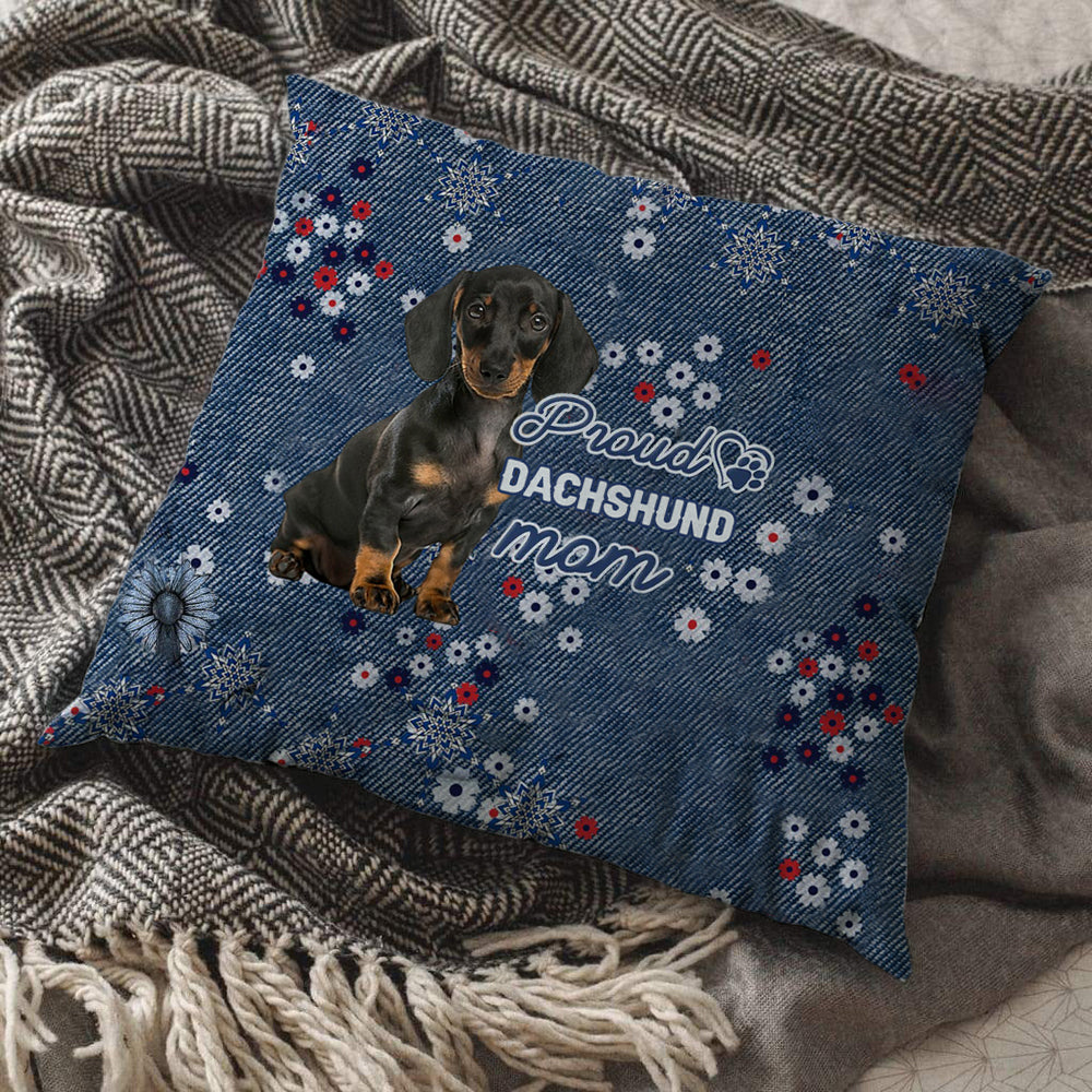 Dachshund Pround Mom-Pillow Case