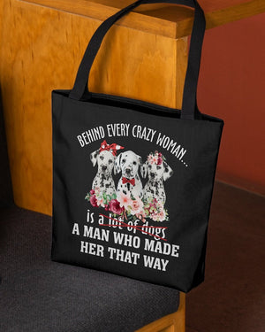 Dalmatian-Crazy Woman Cloth Tote Bag