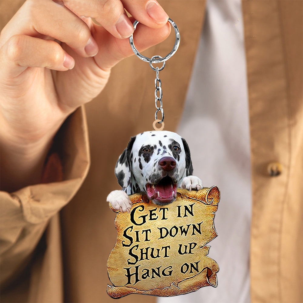 Dalmatian get in Dalmatian love Keychain