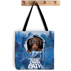 Dobermann -Follow Your Own Path-Cloth Tote Bag