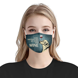 Easily Distracted By Dogs And Wine EZ03 1405 Face Mask