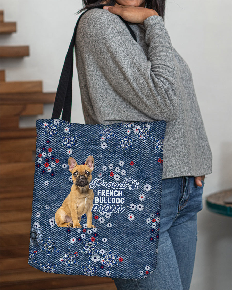 French Bulldog 5 (2) Pround Mom-Cloth Tote Bag