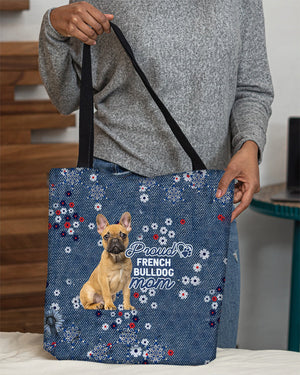 French Bulldog 5 (2) Pround Mom-Cloth Tote Bag