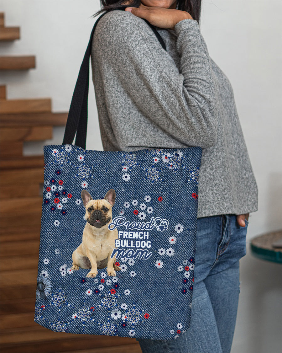 French Bulldog (2) Pround Mom-Cloth Tote Bag