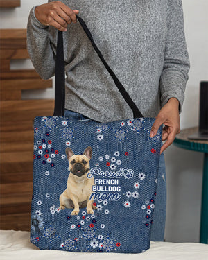 French Bulldog (2) Pround Mom-Cloth Tote Bag