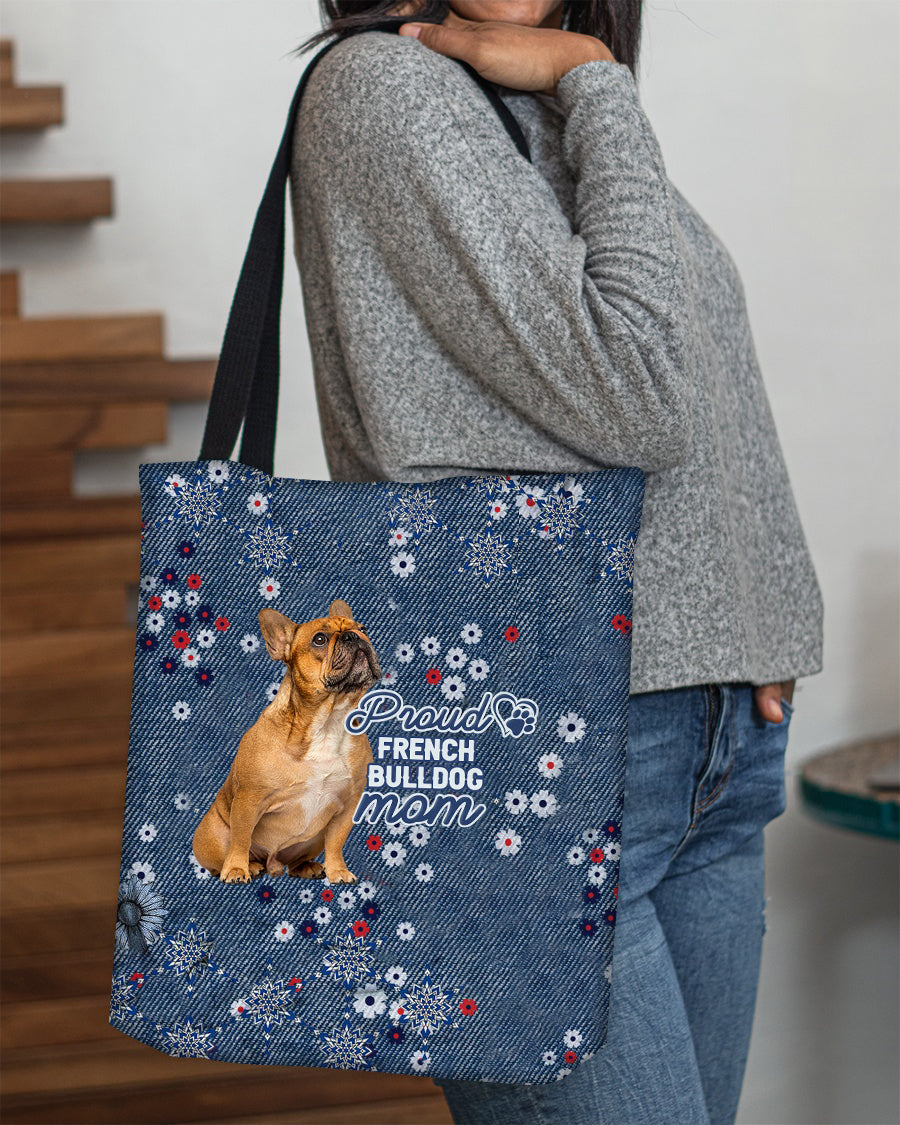 French Bulldog (3) Pround Mom-Cloth Tote Bag